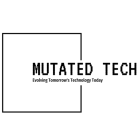 Mutated Tech